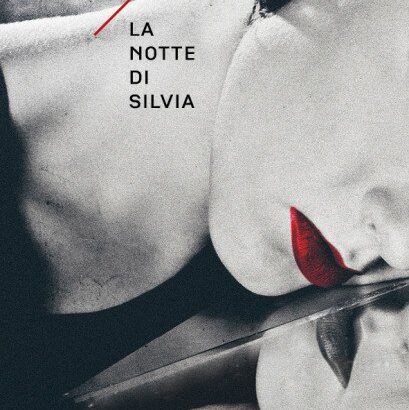 La notte di Silvia” di Stefania Parmeggiani in libreria dall’8 luglio