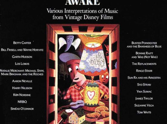 Stay Awake”: un tributo oblativo al canzoniere Disney di Hal Willner