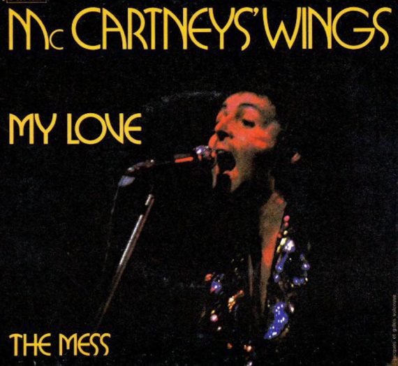 My Love & Red Rose Speedway: McCartney & Wings