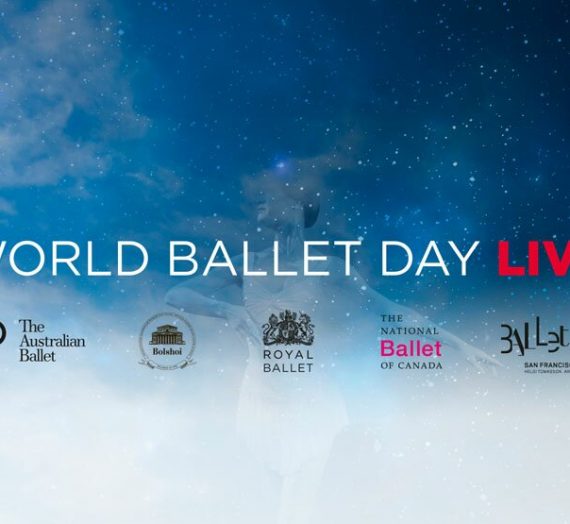 Worldballetday, la danza classica entra nelle case in streaming
